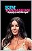 Kim Kardashian: Biography o...