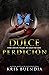 Dulce Perdición (Spanish Edition)
