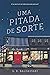 Uma Pitada de Sorte (Portuguese Edition)