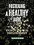 Fostering a Healthy Soul: E...