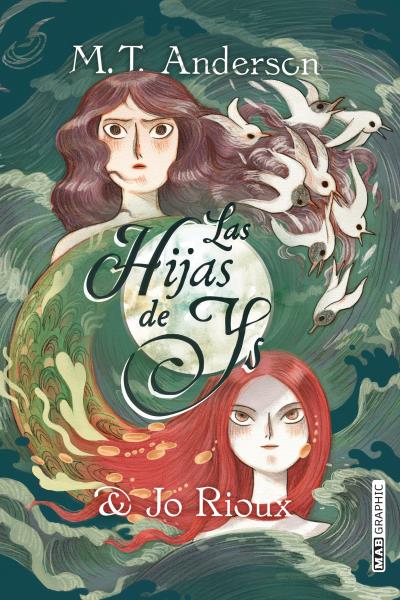 Portada de Las hijas de Ys, de M.T. Anderson