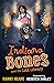 Indiana Bones and the Lost ...