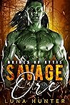 Book cover for Savage Orc (Brides of Attis #1)