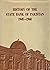 History of the State Bank of Pakistan: 1948-1960 (History of the State Bank of Pakistan #1)