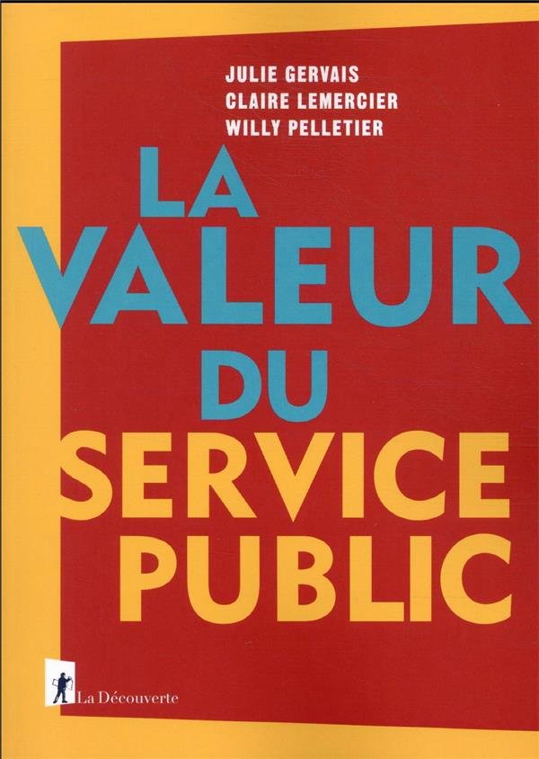 La valeur du service public (Paperback)