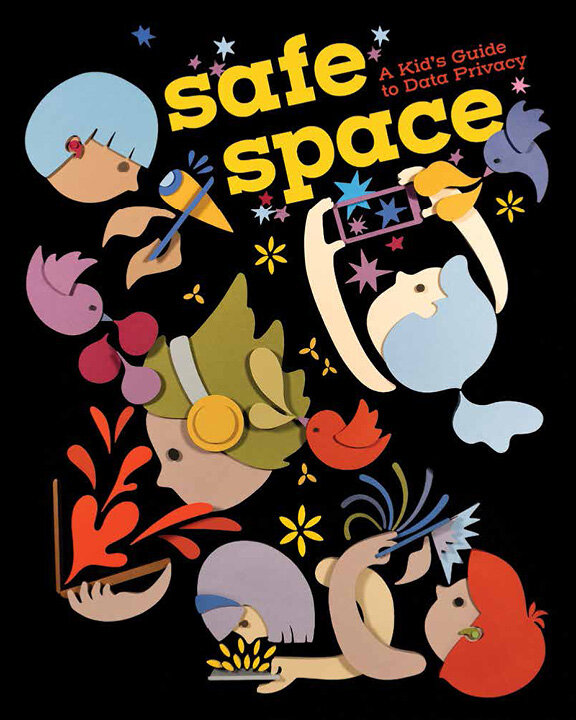 Safe Space: A Kid's Guide to Data Privacy