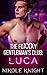 The Foxxxy Gentlemen's Club: Luca (Foxxxy #0.5)