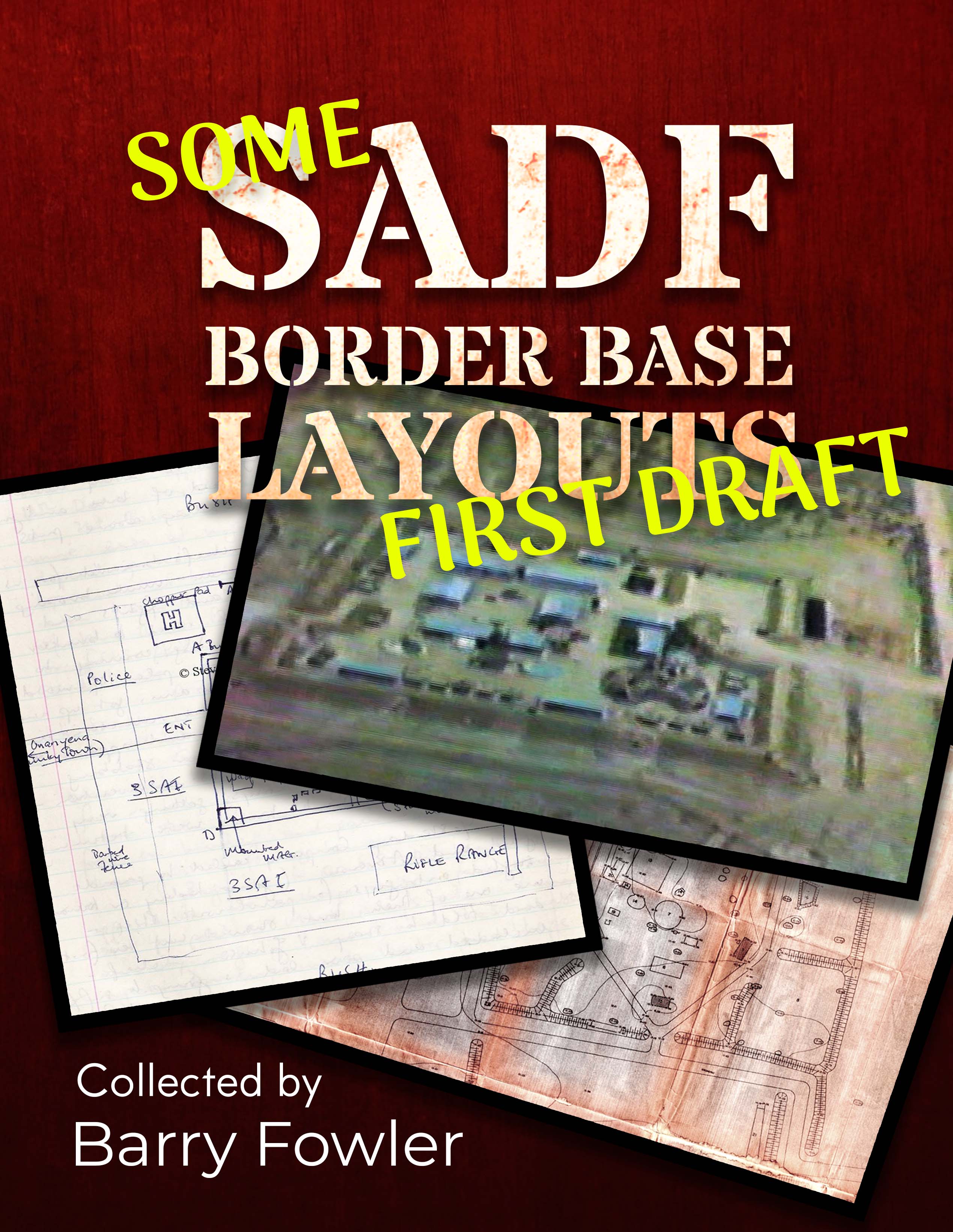 SADF Border Base Layouts
