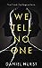 We Tell No One