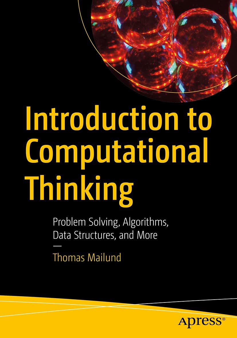 Introduction to Computational Thinking: Problem Solving, Algorithms, Data Structures, and More (Kindle Edition)