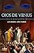 Ojos de Venus by Luis Manuel López Román