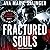Fractured Souls