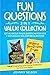 Fun Questions 2 in 1 Value Collection: 537 Hilarious Trivia Questions for Kids + 1001 Would You Rather Questions: The #1 Engaging Quiz Game Collection for Kids, Teens and Adults
