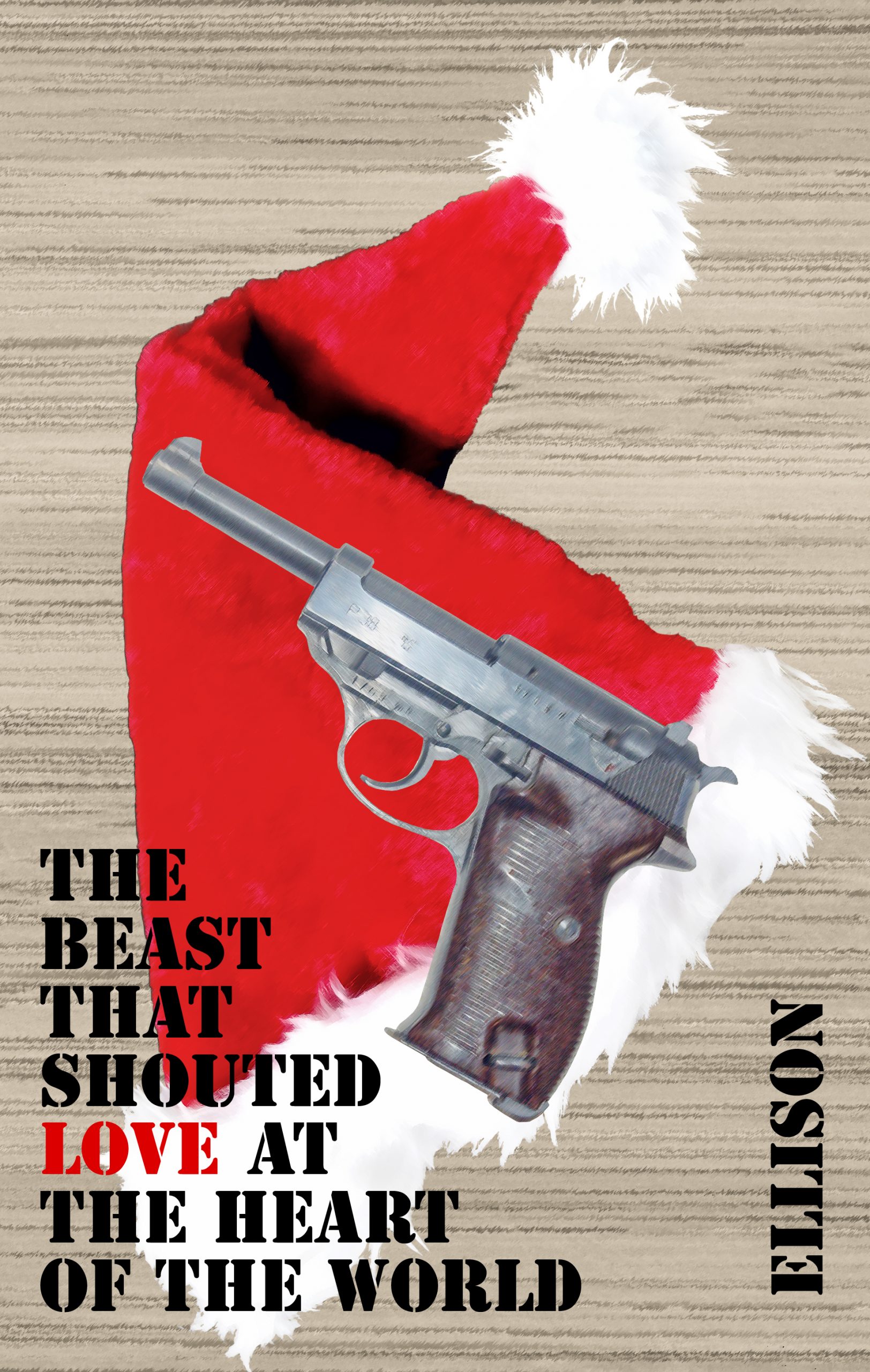 The Beast That Shouted Love at the Heart of the World