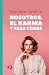 Nosotros, el karma y esas cosas by Manuela Valerio