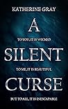 A Silent Curse