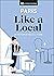 Paris Like a Local: By the People Who Call It Home (Local Travel Guide)