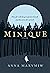 Minique: A Novel