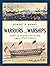 Warriors and Warships by Robert D. Banks