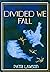 Divided We Fall