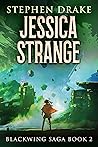 Jessica Strange (Blackwing Saga, #2)