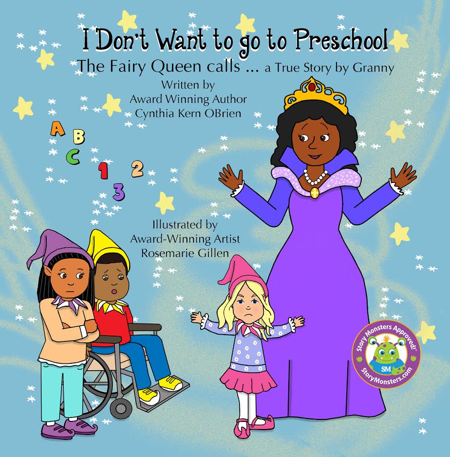 I Don't Want to Go to Preschool, the Fairy Queen Calls (Paperback)