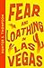 Fear and Loathing in Las Vegas