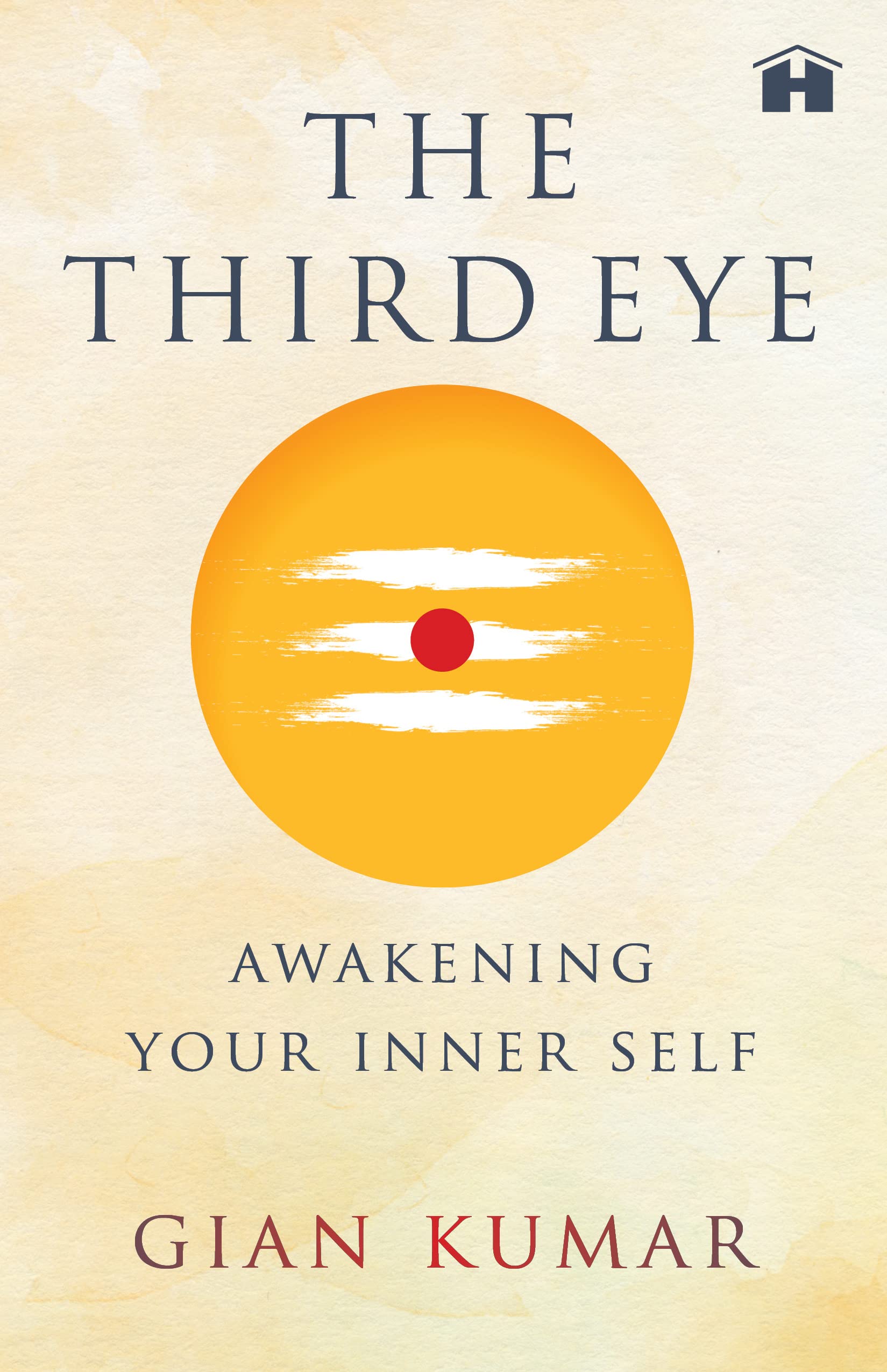 The Third Eye: Awakening Your True Self (Kindle Edition)