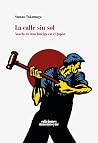 La calle sin sol