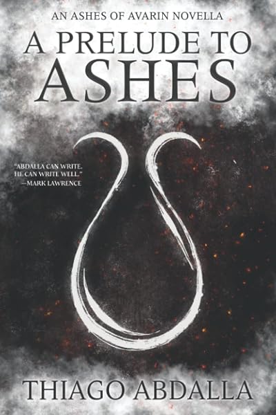 Portada de A Prelude to Ashes, de Thiago Abdalla