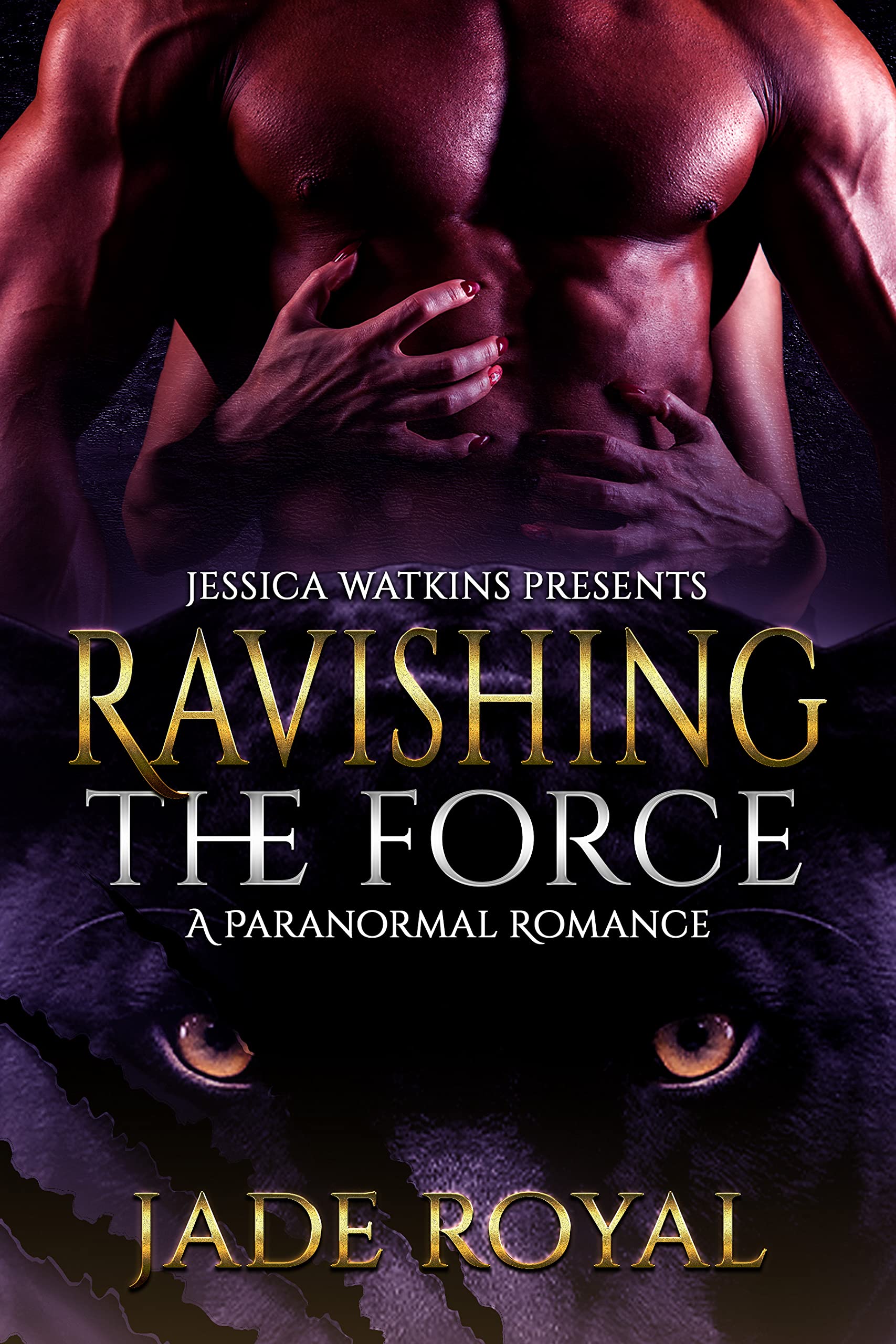 Ravishing the Force (The Force, #2)