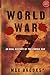 World War Z by Max Brooks World War Z by Max Brooks