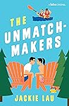The Unmatchmakers by Jackie Lau
