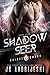 Shadow Seer by J.C. Andrijeski