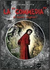 La "Commedia" di Dante Alighieri