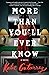 More Than You'll Ever Know by Katie Gutierrez