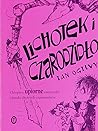 Lichotek i czarod...