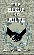 The Blade of Truth