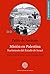 Misión en Palestina. Nacimiento del Estado de Israel by Pablo de Azcárate