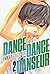 Dance Dance Danseur, Vol. 2