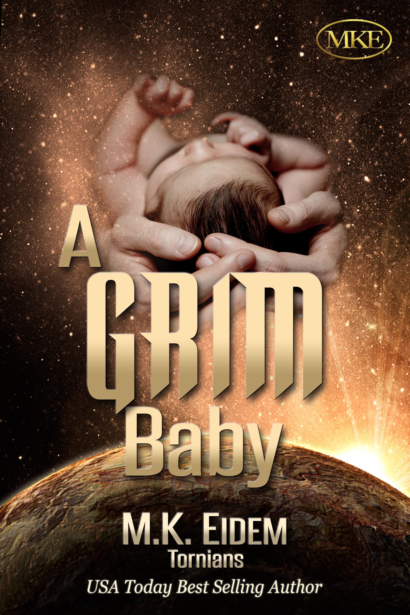 A Grim Baby (Tornians, #5)