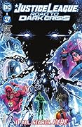 Justice League: Road to Dark Crisis #1