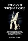 Religious Trojan Horse