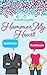 Hammer My Heart by Michelle Angelle