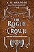 The Rogue Crown (Five Crowns of Okrith #3)