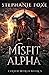 Misfit Alpha (Cursed World #5)