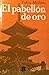 El pabellón de oro by Yukio Mishima
