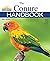 The Conure Handbook by Anne Watkins The Conure Handbook by Anne Watkins