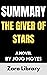 Summary: The Giver of Stars...