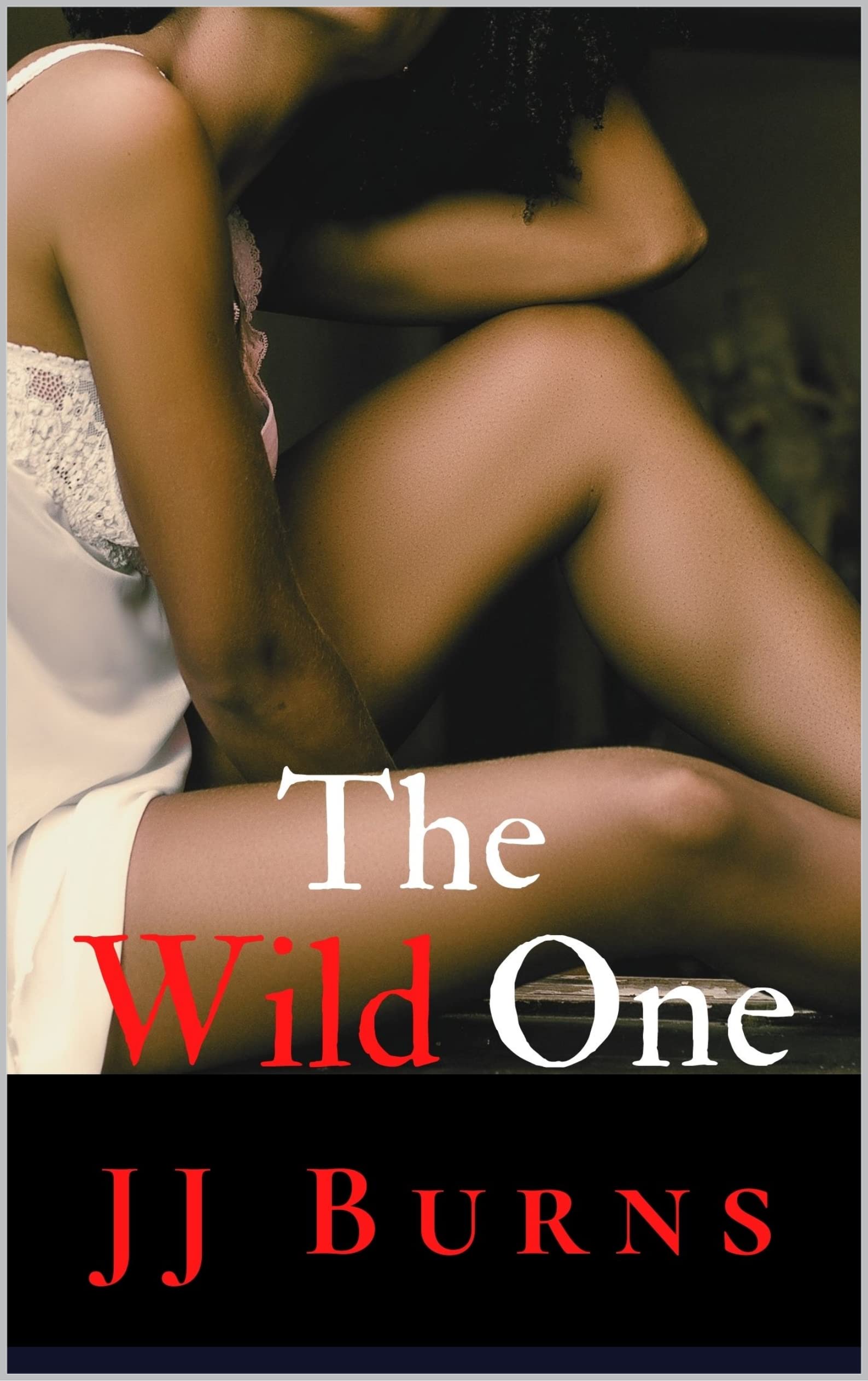The Wild One: An Interracial Erotica Story (MFF)